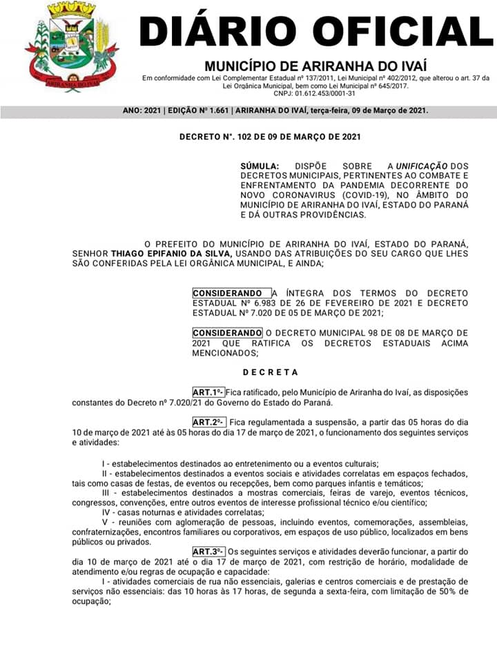 ATENÇÃO AO DECRETO n°102/2021 COM VIGÊNCIA ATÉ 17/03/2021
