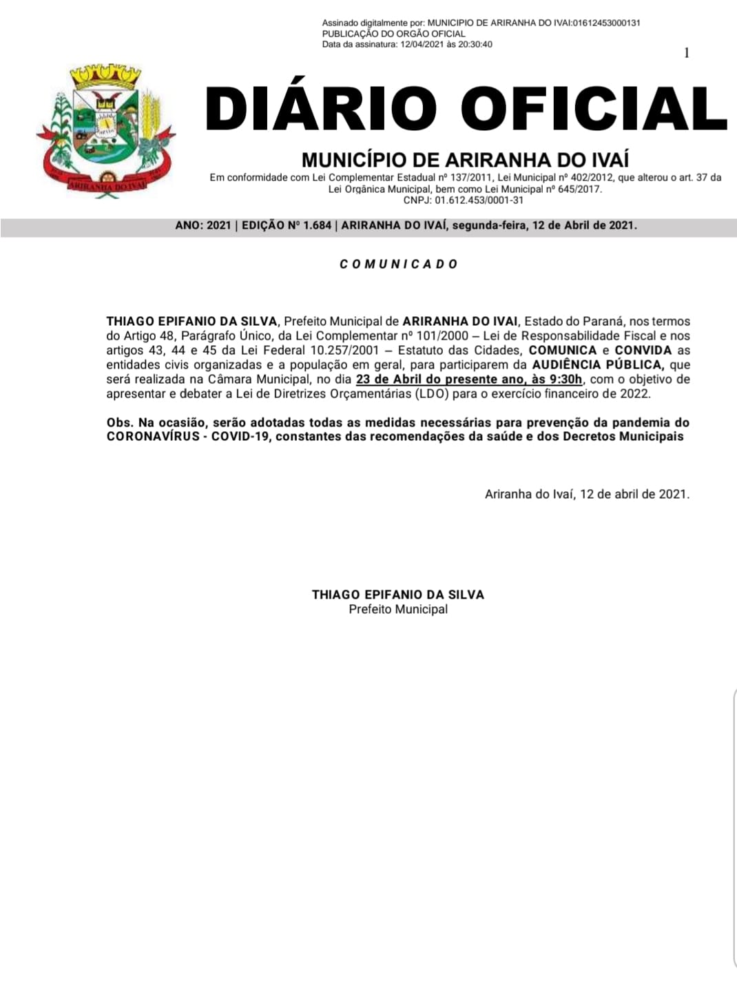 ATENÇÃO: AUDIÊNCIA PÚBLICA DIA 23/04/2021 ÀS 9:30 SOBRE (LDO) NA CÂMARA MUNICIPAL DE ARIRANHA DO IVAÍ