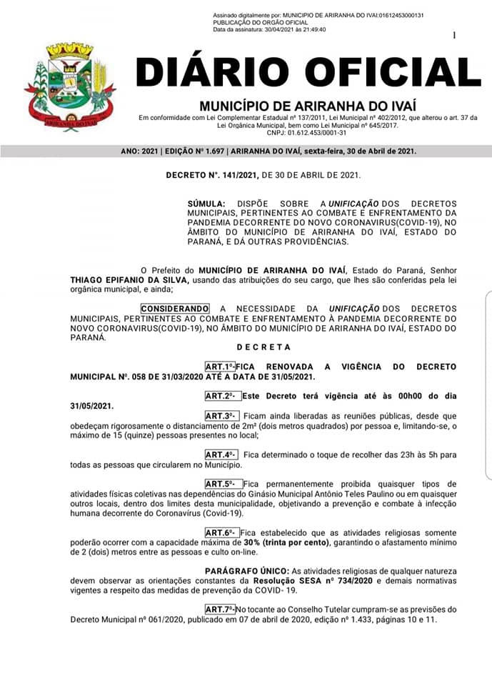 ATENÇÃO AO DECRETO N°141/2021 COM VIGÊNCIA ATÉ 31/05/2021