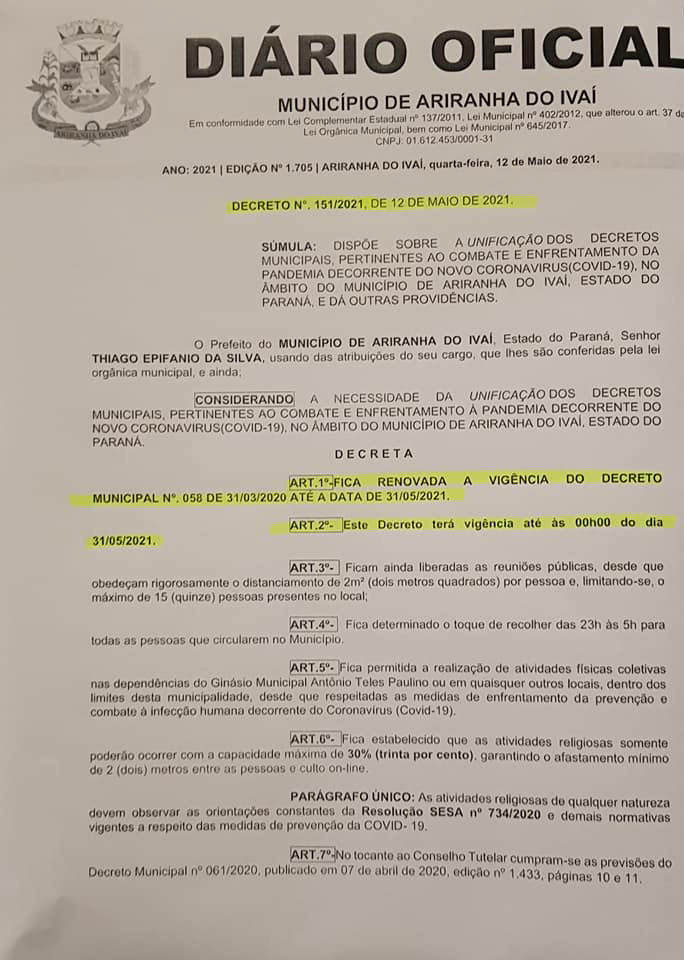 ATENÇÃO AO NOVO DECRETO N°151/2021 DE 12/05/2021 COM VIGÊNCIA ATÉ A DATA DE 31/05/2021