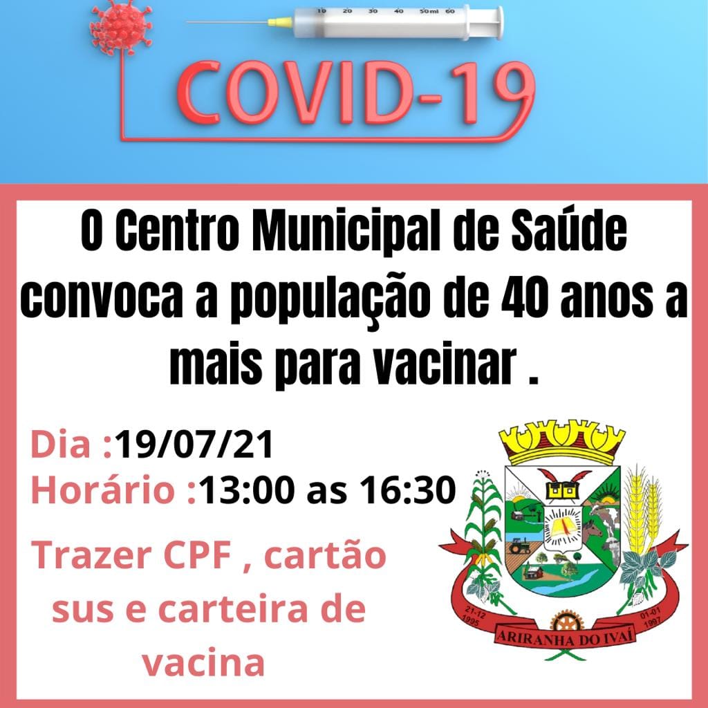 O Centro Municipal de Saúde convoca a população de 40 anos ou mais para a vacinação