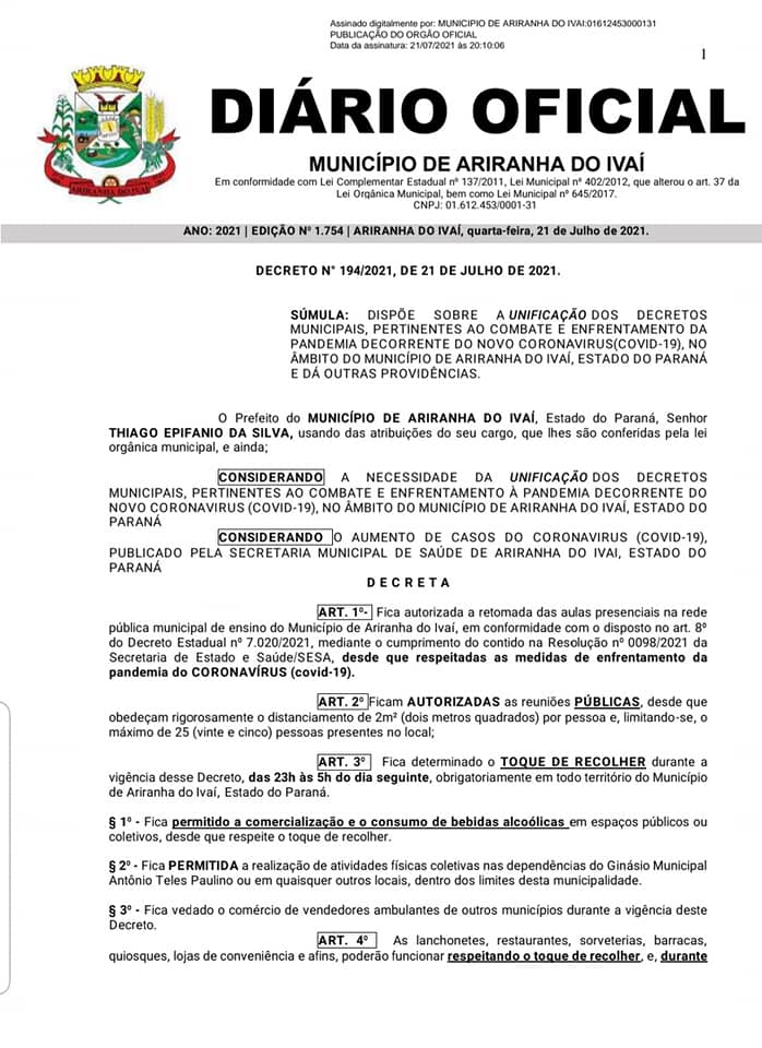 ATENÇÃO AO DECRETO N°194/2021 DE 21/07/2021 COM VIGÊNCIA ATÉ A DATA DE 31/07/2021