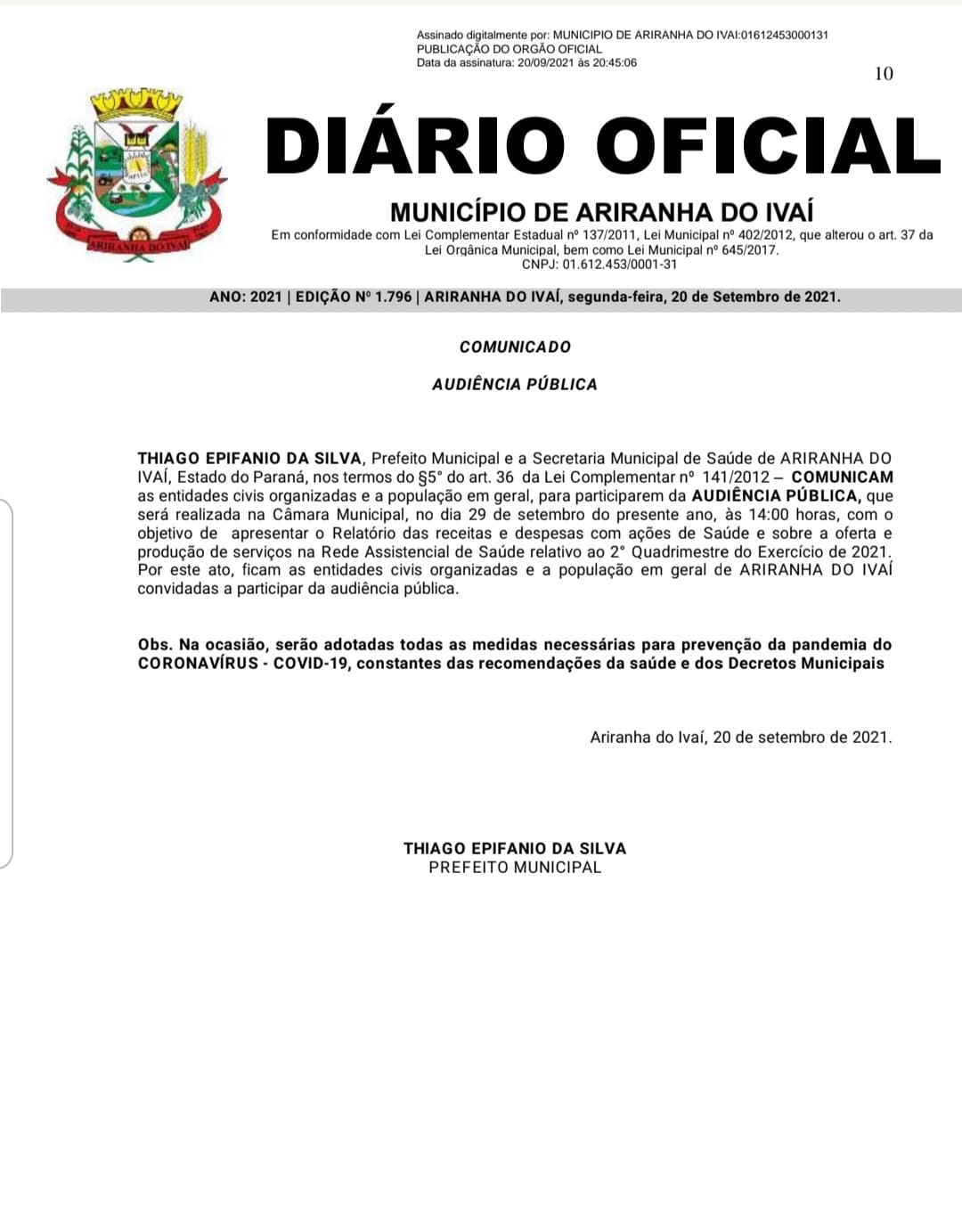 COMUNICADO PARA AUDIÊNCIA PÚBLICA DIA 29/09/2021 ÀS 13:30 E 14:00 NA CÂMARA MUNICIPAL DE ARIRANHA DO IVAÍ