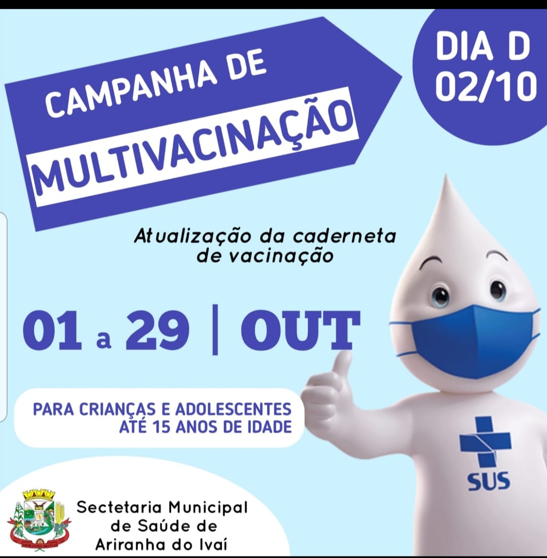 A Secretaria Municipal de Saúde informa sobre a Campanha de Multivacinação