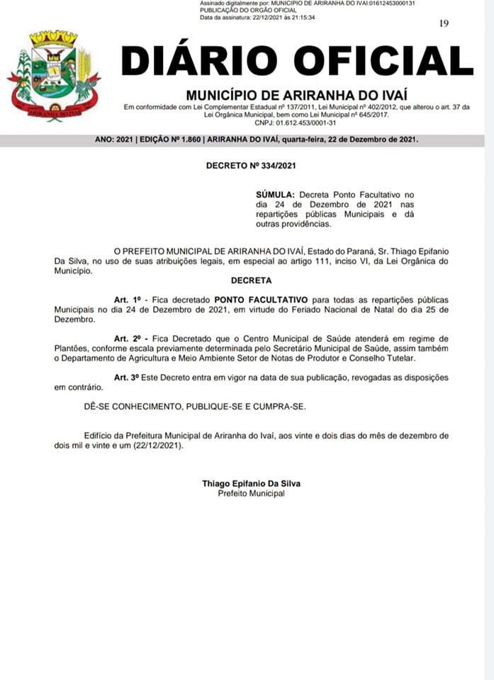 ATENÇÃO AO DECRETO N°334/2021 - PONTO FACULTATIVO NESTE DIA 24/12/2021 - SEXTA-FEIRA,  NAS REPARTIÇÕES PÚBLICAS