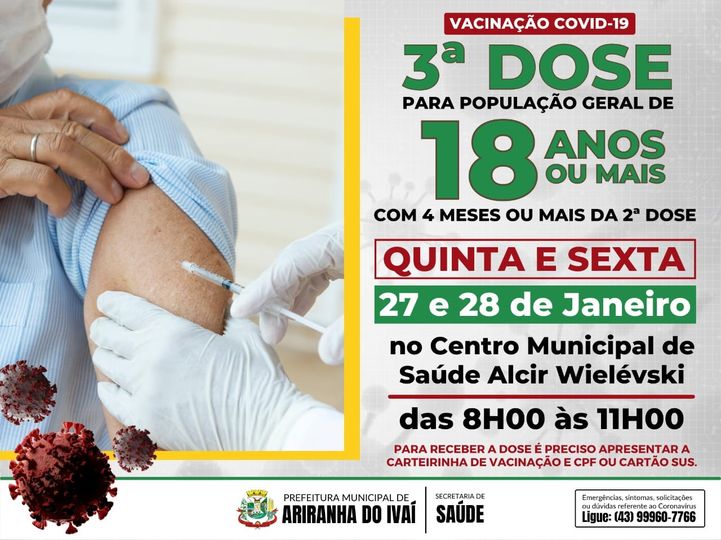 VACINAÇÃO COVID-19 - 3ª DOSE POPULAÇÃO GERAL 18 ANOS OU MAIS - QUINTA 27/01 E SEXTA 28/01