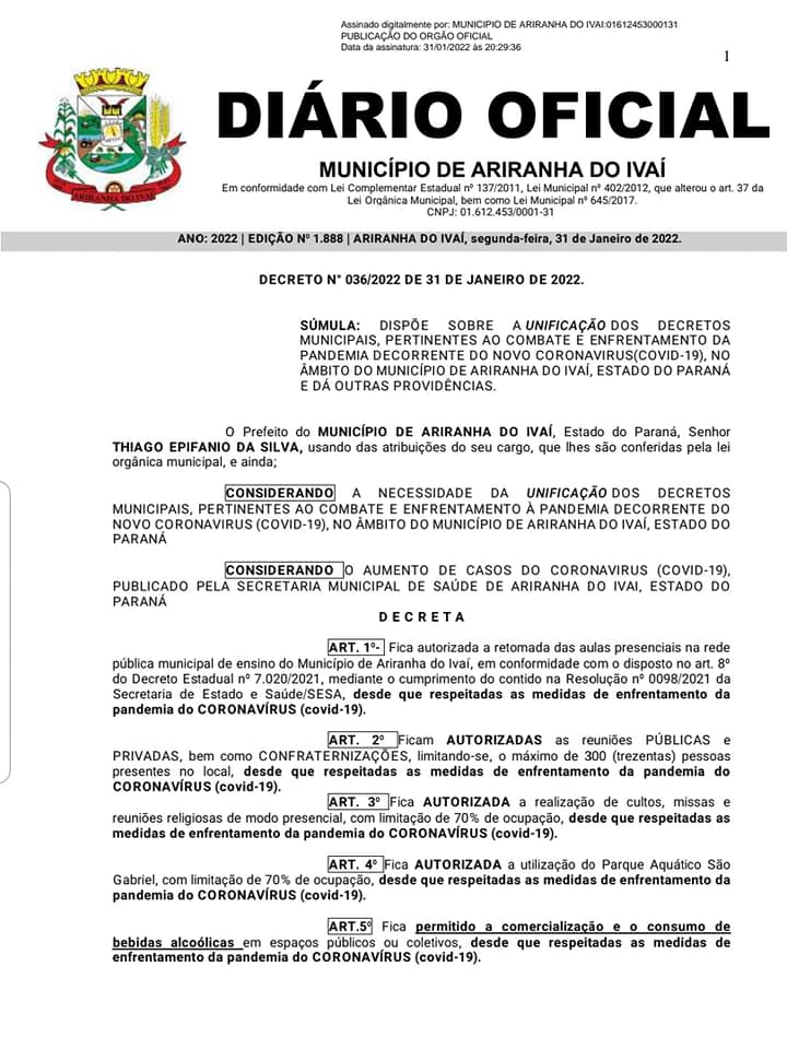 ATENÇÃO AO DECRETO DE N°036/2022 DE 31/01/2022 COM VIGÊNCIA ATÉ A DATA DE 28/02/2022