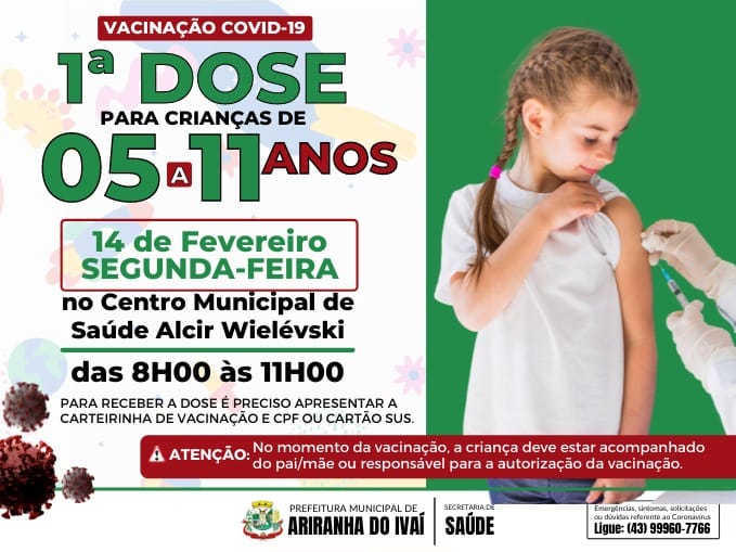 VACINAÇÃO COVID-19 - 1ª DOSE PARA CRIANÇAS DE 05 A 11 ANOS - SEGUNDA-FEIRA 14/02