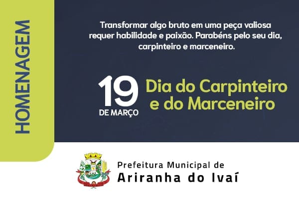 19 de MARÇO - DIA DO CARPINTEIRO E DO MARCENEIRO