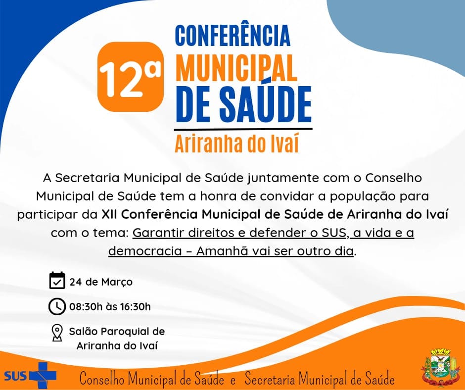 Secretaria de Saúde de Ariranha do Ivaí convida população para discutir políticas públicas de saúde na 12ª Conferência Municipal de Saúde