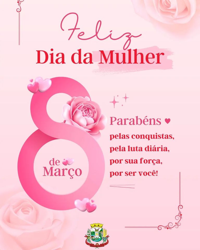 FELIZ DIA DA MULHER!